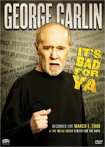 George Carlin... It's Bad for Ya! 封面